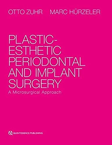 Plastic-Esthetic Periodontal Surgery